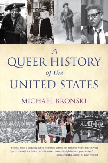 A Queer History Of The United States Av Michael Bronski