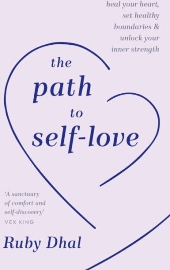 The Path to Self-Love The Path to Self-Love