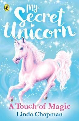 My Secret Unicorn: A Touch Of Magic Av Linda Chapman