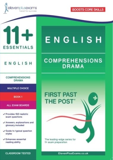 11+ English Comprehensions: Drama Comphrehensions Book 1 11+ English Comprehensions: Drama Comphrehensions Book 1