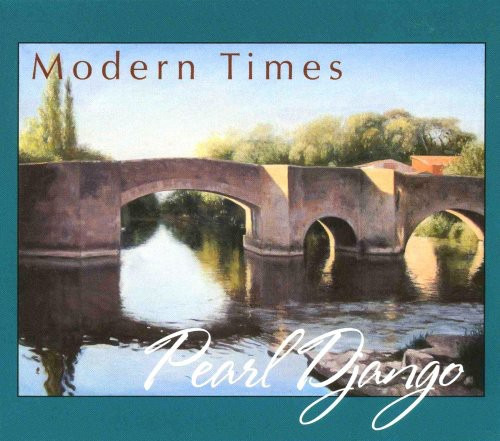 Pearl Django Modern Times CD