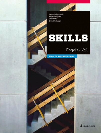 Skills, 2. Utg. Av Sidsel Hellesøy, Janniche Langseth, Gro Lokøy, Hege Lundgren