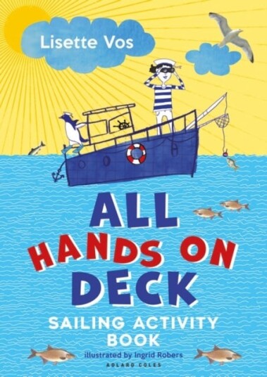 All Hands on Deck  Sailing Activity Book