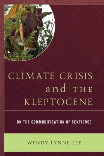 Climate Crisis and the Kleptocene On the Commodification of Sentience