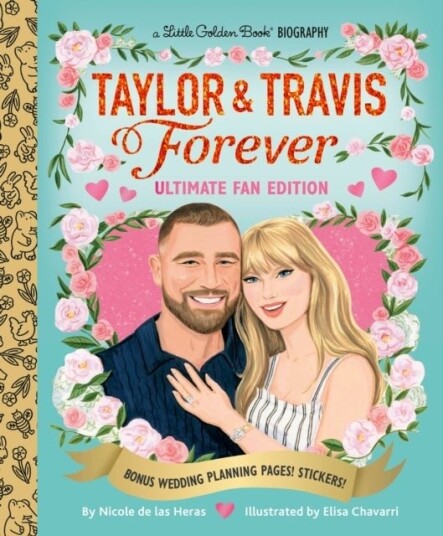 Taylor & Travis Forever Ultimate Fan Edition Little Golden Book Biography Taylor & Travis Forever Ultimate Fan Edition Little Golden Book Biography