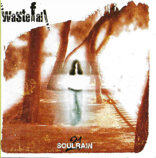 Wastefall Soulrain 21 CD