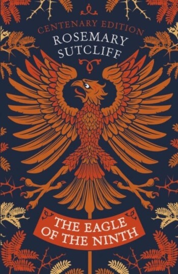 The Eagle of the Ninth  Centenary Edition