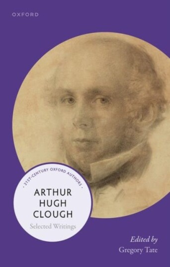 Arthur Hugh Clough Selected Writings