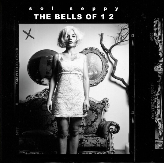 Sol Seppy The Bells Of 1 2 LP/Vinyl Sol Seppy The Bells Of 1 2 LP/Vinyl