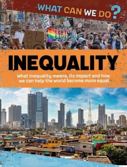 What Can We Do?: Inequality Av Katie Dicker