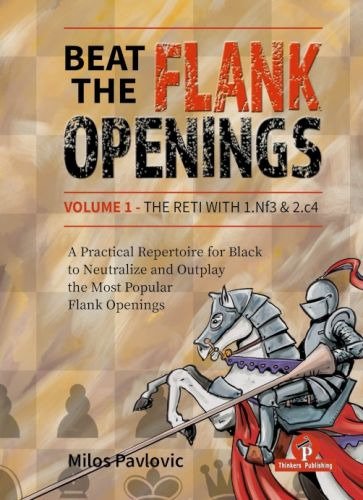 Beat the Flank Openings - Volume 1