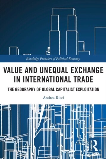 Value And Unequal Exchange In International Trade Av Andrea Ricci