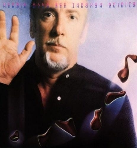 Herbie Mann See Through Spirits LP/Vinyl
