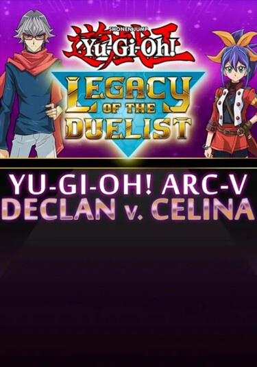 Yu-Gi-Oh! ARC-V: Declan vs Celina (PC)