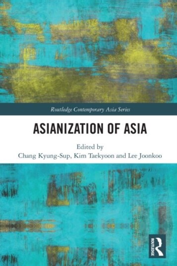 Asianization of Asia Asianization of Asia