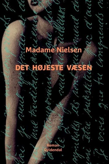 Det Højeste Væsen Av Madame Nielsen Det Højeste Væsen Av Madame Nielsen