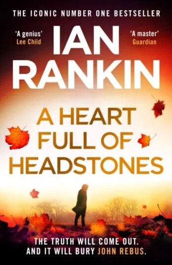 A Heart Full Of Headstones Av Ian Rankin