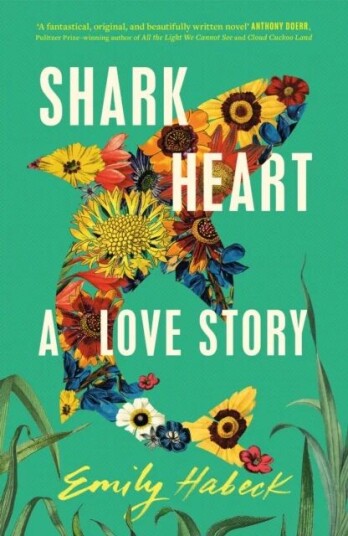 Shark Heart Av Emily Habeck