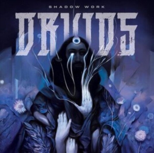 Druids Shadow Work CD Druids Shadow Work CD