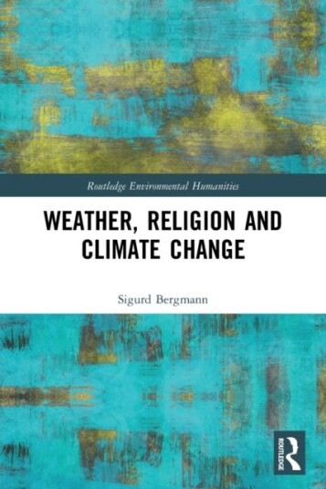 Weather Religion and Climate Change