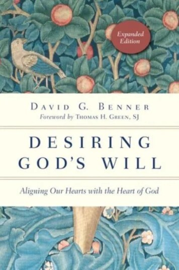 Desiring God`S Will ¿ Aligning Our Hearts With The Heart Of God Av David G. Benner, Thomas H. Green