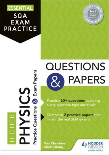 Essential Sqa Exam Practice: Higher Physics Questions And Papers Av Paul Chambers, Mark Ramsay