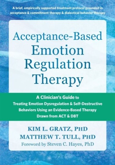 Acceptance Based Emotion Regulation Therapy
