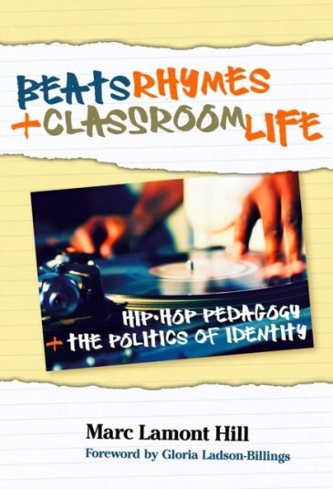 Beats Rhymes and Classroom Life