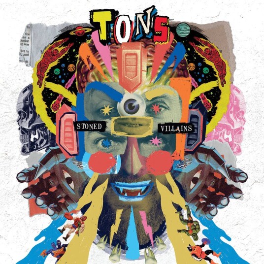 Tons Stoned Villains Limited Edition Vinyl