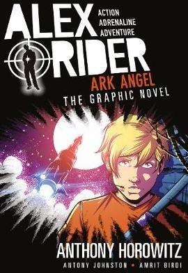 Ark Angel: The Graphic Novel Ark Angel: The Graphic Novel