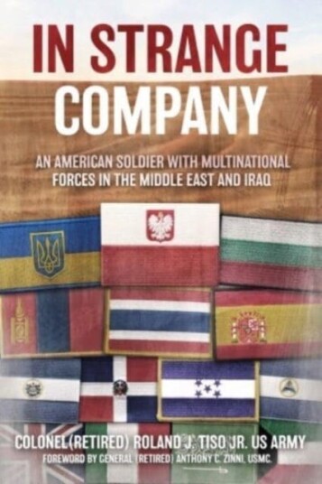 In Strange Company Av Roland J. Tiso, Anthony C. Zinni