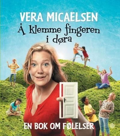 Å Klemme Fingeren I Døra Av Vera Micaelsen