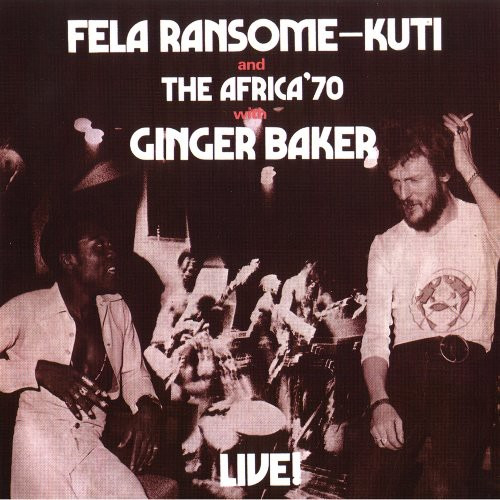Fela Kuti Live! With Ginger Baker And The Africa '70 CD