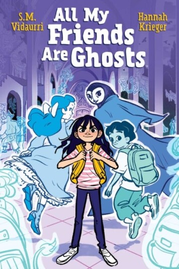 All My Friends Are Ghosts Av S.M. Vidaurri