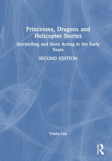 Princesses Dragons and Helicopter Stories
