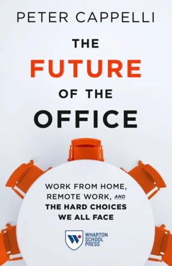 The Future Of The Office Av Peter Cappelli