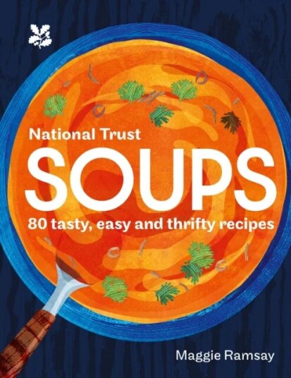 Soups Av Maggie Ramsay, National Trust Books