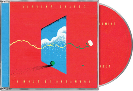 Alabama Shakes I Must Be Dreaming CD
