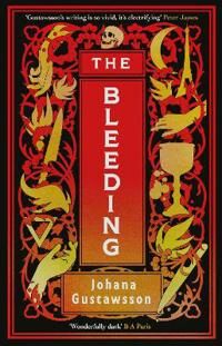 The Bleeding Av Johana Gustawsson