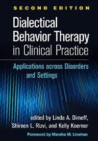 Dialectical Behavior Therapy In Clinical Practice Dialectical Behavior Therapy In Clinical Practice