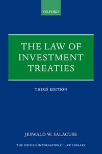 Salacuse Jeswald W. The Law of Investment Treaties
