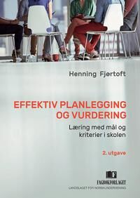 Effektiv Planlegging Og Vurdering Av Henning Fjørtoft
