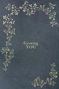 Growing You Av Korie Herold