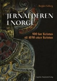 Jernalderen I Norge Av Bergljot Solberg