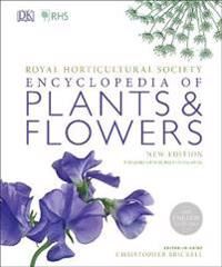 Rhs Encyclopedia Of Plants And Flowers Av Christopher Brickell