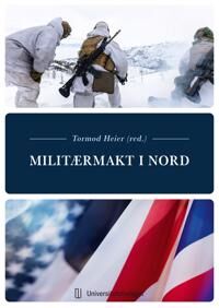 Militærmakt I Nord