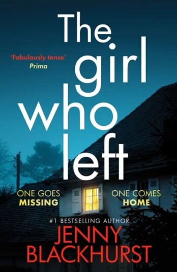 The Girl Who Left Av Jenny Blackhurst