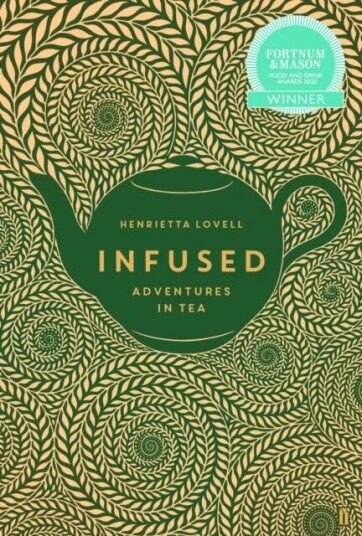 Infused Av Henrietta Lovell