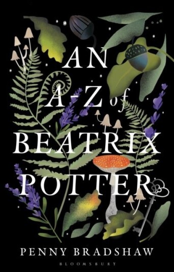 An A Z of Beatrix Potter An A Z of Beatrix Potter