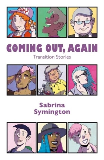 Coming Out, Again Av Sabrina Symington